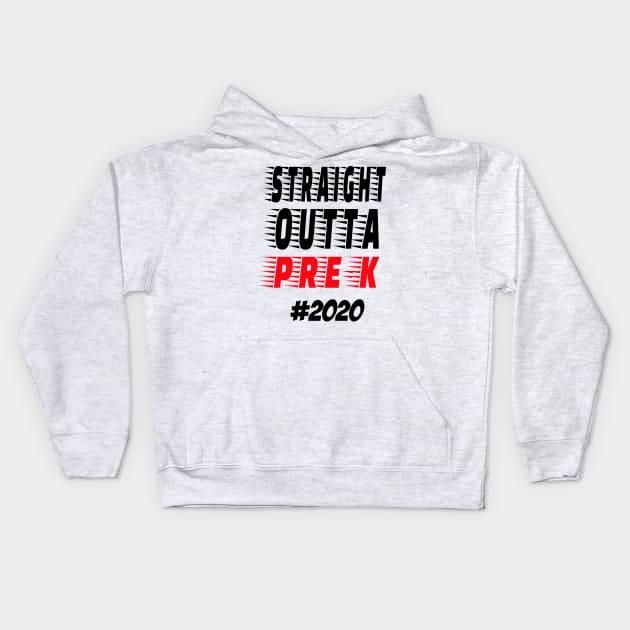 Straight outta pre-k 2020 Kids Hoodie by hippyhappy